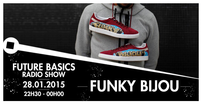 Épisode 28.01.15 I Future Basics I Funky Bijou de l'émission Future Basics Radio Show