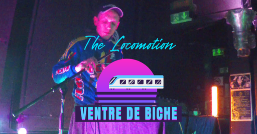 The Locomotion - Ventre de Biche