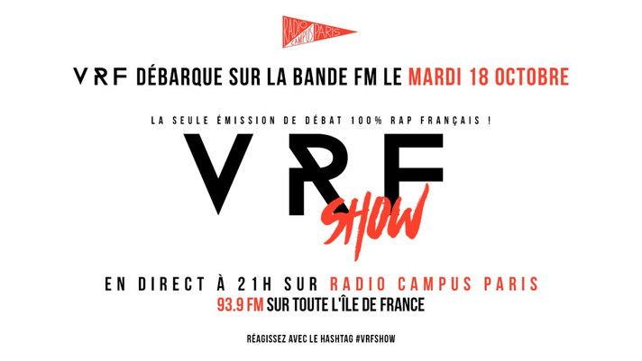 Épisode Le VRF SHOW débarque sur Radio Campus Paris de l'émission Vrai Rap Francais