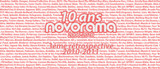 Novorama 10 ans – 3ème rétrospective