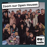 C'est quoi Open houses ? - Épisode #1