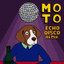 Moto • La soirée disco - Echodisco Remix
