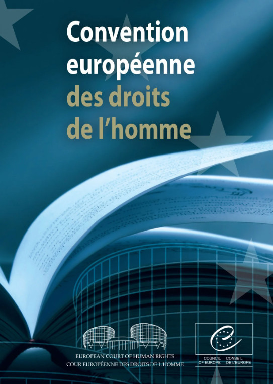 La Convention européenne des droits de l’homme