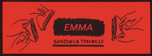 Sandwich Triangle - Emma