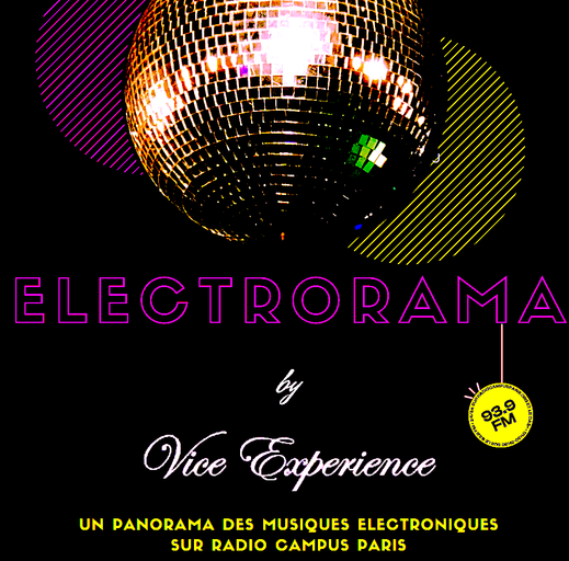 Épisode DJ Vice presents...Electrorama #25 de l'émission Electrorama